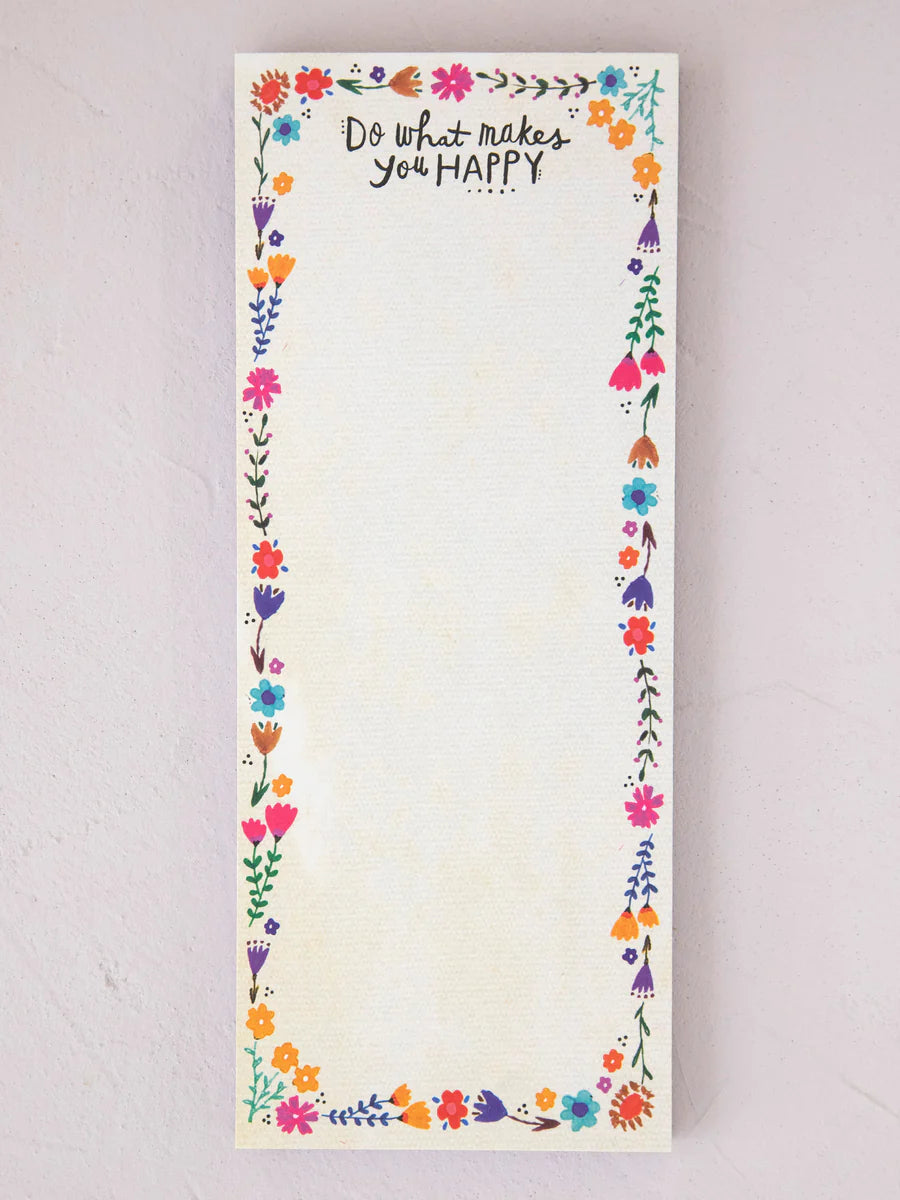 Do What Makes You Happy Notepad
