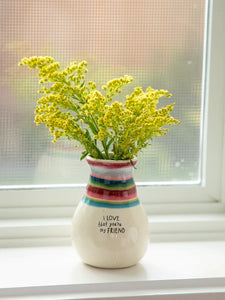 Favorite Bud Vase - Friend