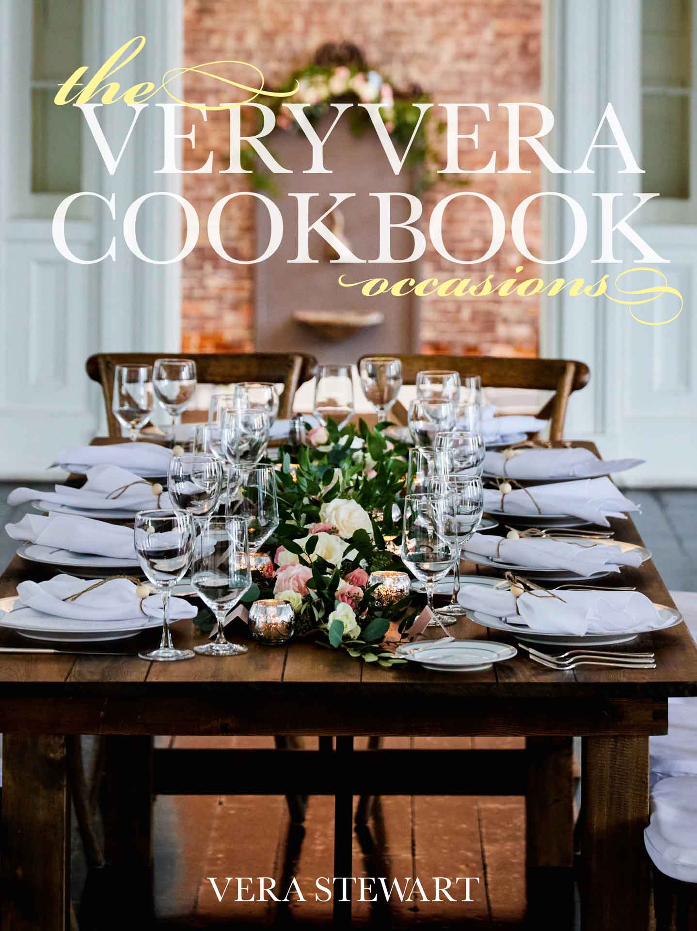 The VeryVera Cookbook: Occasions - Hardcover
