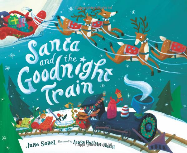 Santa and the Goodnight Train Hardcover – Picture Book